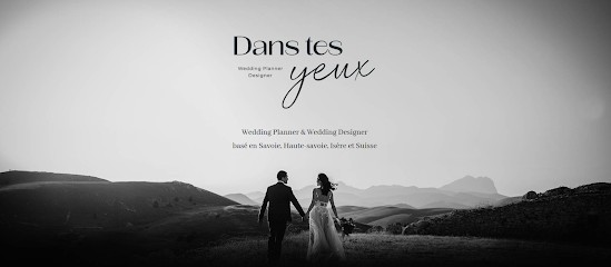 Dans Tes Yeux | Wedding Planner, Organisateur de Mariage à Cognin